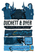 Duckett & Dyer: Dicks For Hire - Paperback