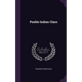 Pueblo Indian Clans - Hardcover