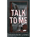 Talk to Me - Paperback