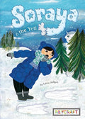 Soraya and the Yeti (Soraya, Book #3) - Hardcover