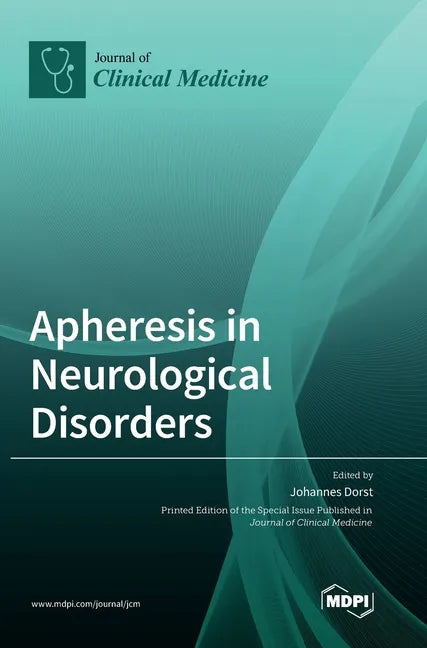 Apheresis in Neurological Disorders - Hardcover