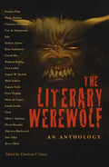 Literary Werewolf: An Anthology - Hardcover