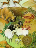 Animals of the Bible: A Caldecott Award Winner - Hardcover
