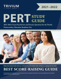 PERT Study Guide 2021-2022: Exam Prep Review and Practice Questions for the Florida Postsecondary Education Readiness Test - Paperback