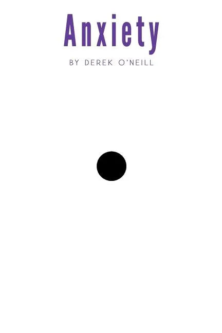 Anxiety: To Peace - Paperback