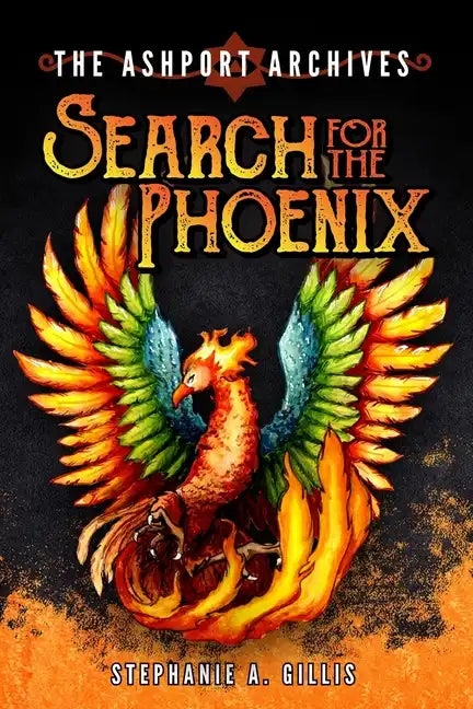 The Ashport Archives: Search for The Phoenix - Paperback