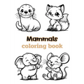 Mammals coloring book: Children's coloring pages + word search puzzles - Paperback