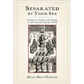 Separated by Their Sex - Hardcover