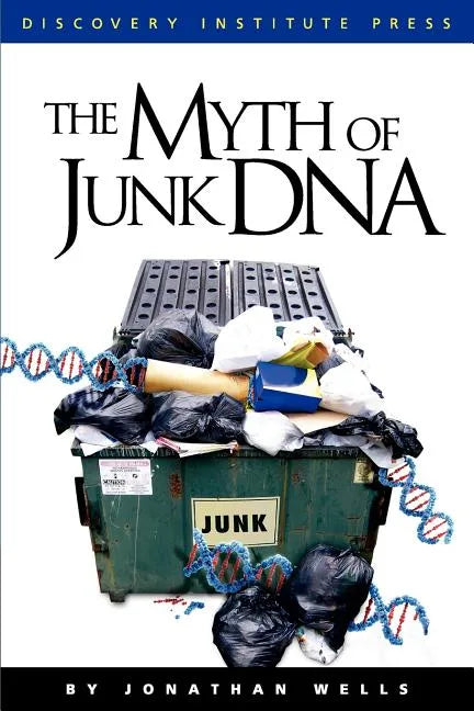The Myth of Junk DNA - Paperback