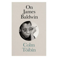 On James Baldwin - Hardcover