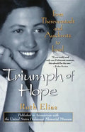 Triumph of Hope: From Theresienstadt and Auschwitz to Israel - Paperback