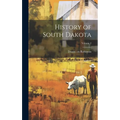 History of South Dakota; Volume 2 - Hardcover