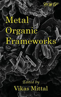 Metal Organic Frameworks - Hardcover