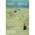 The Last Man Takes LSD: Foucault and the End of Revolution - Paperback