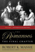 The Romanovs: The Final Chapter - Paperback