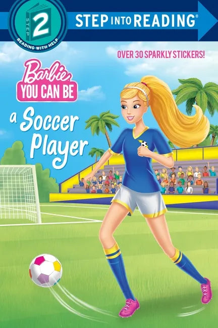 You Can Be a Soccer Player (Barbie) - Paperback