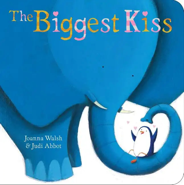 The Biggest Kiss - Board Book