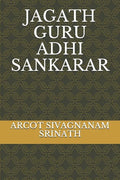 Jagath Guru Adhi Sankarar - Paperback