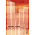Indigenous Statistics: A Quantitative Research Methodology - Paperback