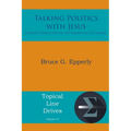 Talking Politics with Jesus: A Process Perspective on the Sermon on the Mount - Paperback