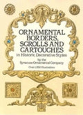 Ornamental Borders, Scrolls and Cartouches in Historic Decorative Styles - Paperback