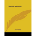 Chaldean Astrology - Paperback