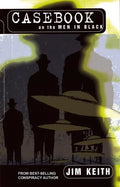 Casebook on the Men in Black - Paperback
