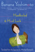 Hardboiled & Hard Luck - Paperback