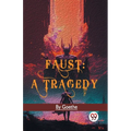 Faust: A Tragedy - Paperback