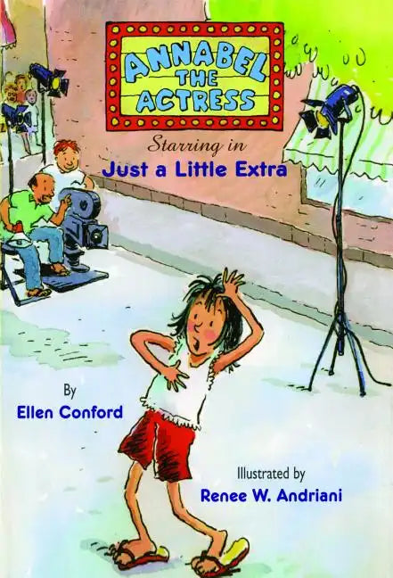 Annabel the Actress Starring in Just a Little Extra - Paperback