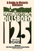 A Guide to Historic Dillsboro - Paperback