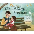 I'm Making a Wish - Hardcover