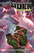 Immortal Hulk Vol. 6: We Believe in Bruce Banner - Paperback