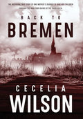 Back to Bremen - Hardcover