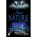 True Nature - Paperback