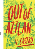 Out of Aztlan - Paperback