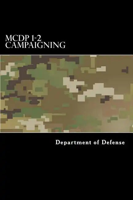 MCDP 1-2 Campaigning - Paperback