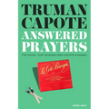 Answered Prayers: The Novel That Scandalized Capote's Women - Hardcover