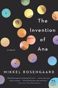 The Invention of Ana - Paperback