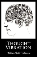 Thought Vibration, Large-Print Edition - Paperback