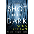 Shot in the Dark - Paperback