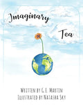 Imaginary Tea - Hardcover