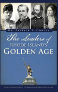 The Leaders of Rhode Island's Golden Age - Hardcover