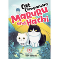 Cat Companions Maruru and Hachi Vol. 2 - Paperback