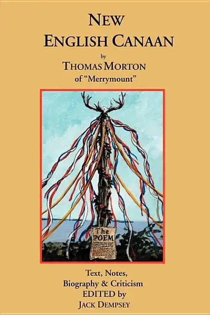 New English Canaan: Text, Notes, Biography & Criticism - Paperback