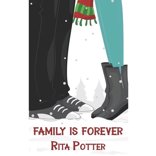Family is Forever - Paperback
