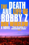 The Death and Life of Bobby Z: A Thriller - Paperback