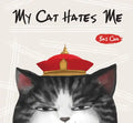 My Cat Hates Me - Paperback