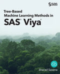 Tree-Based Machine Learning Methods in SAS Viya - Paperback