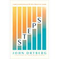 Steps: A Guide to Transforming Your Life When Willpower Isn't Enough - Paperback
